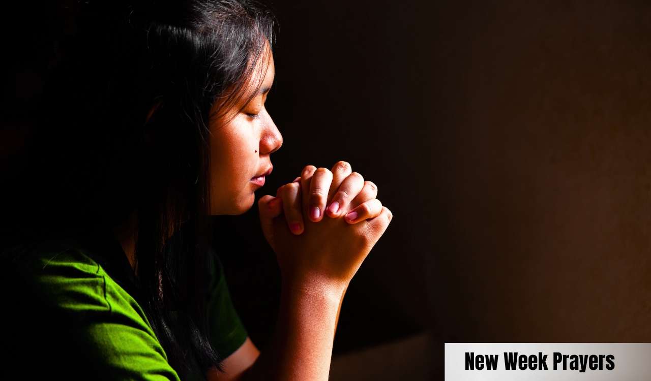 150+ New Week Prayers to Overcome Stress & Shine