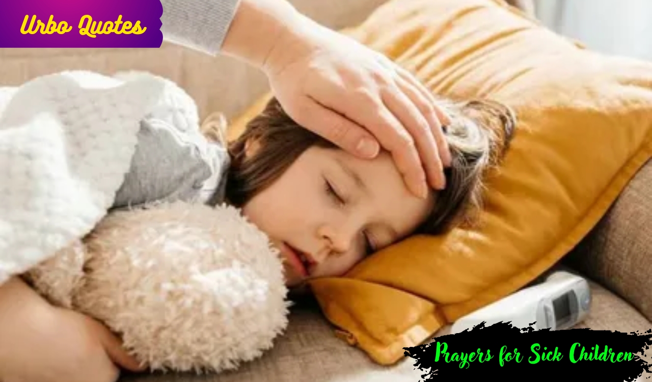 Prayers for Sick Children