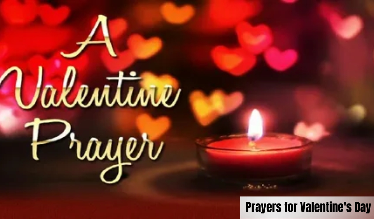 Christian Prayers for Valentine's Day 40 Proven Christian Prayers for Valentine's Day Couples Love