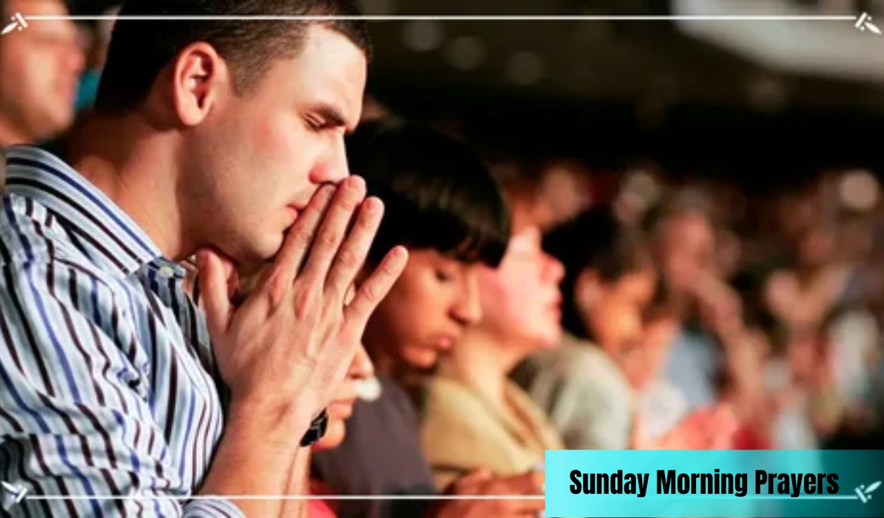 20 Powerful Intercessory Prayers for Sunday Worship