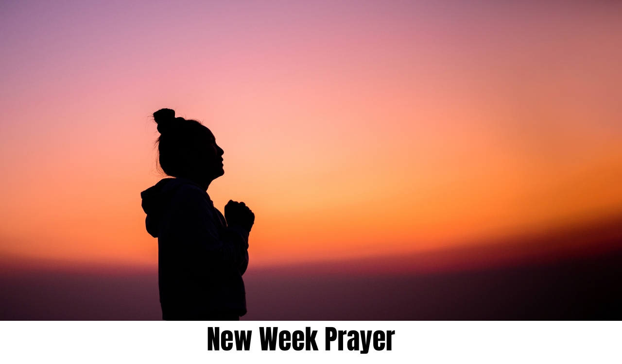 Powerful New Week Prayer to Start with Faith and Success