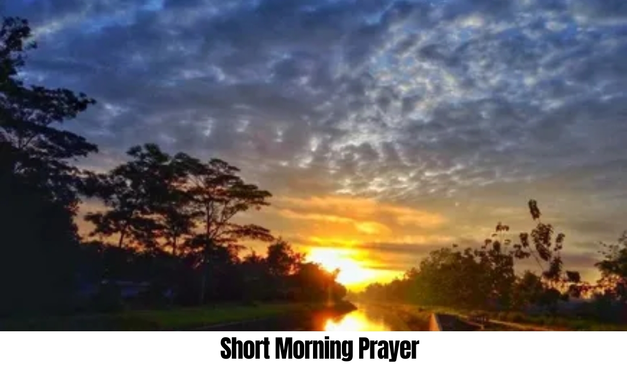 30 Short Morning Prayer Ideas to Fill Your Day with Peace