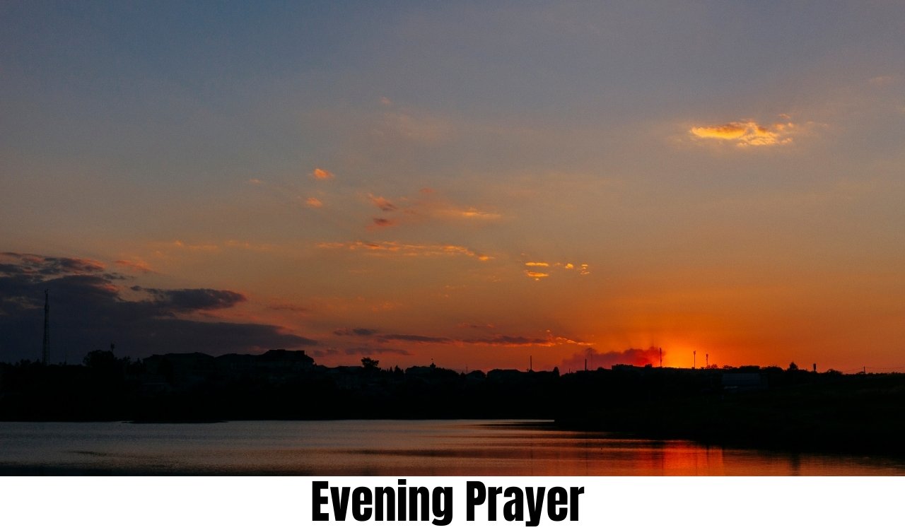 Evening Prayer Evening Prayer for Peace and Strength Before You Sleep