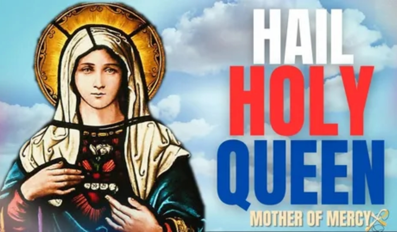 Hail Holy Queen Prayer  Hail Holy Queen Prayer Powerful Guide to Transform Your Faith
