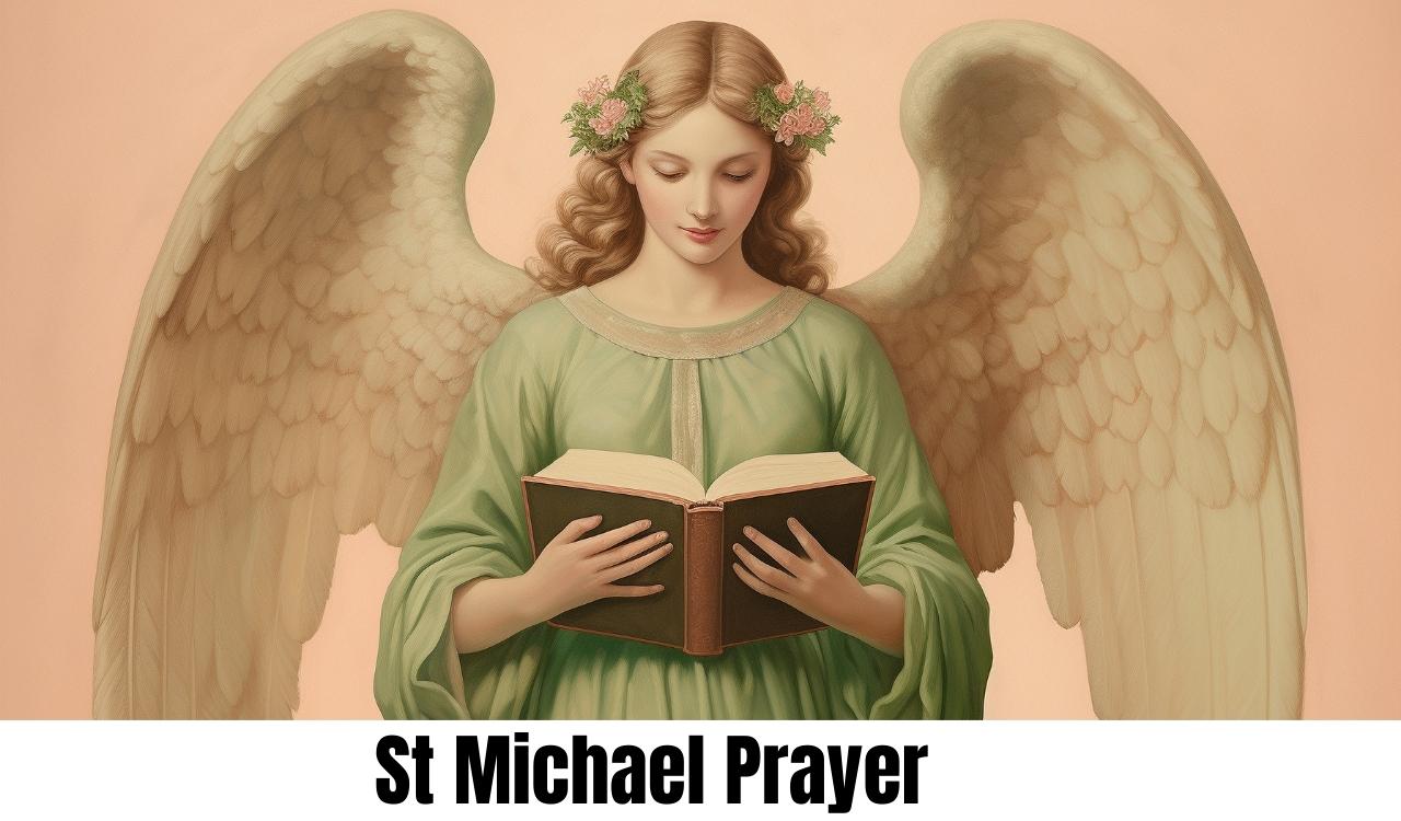 St Michael Prayer Ultimate Guide to Protection Courage and Faith
